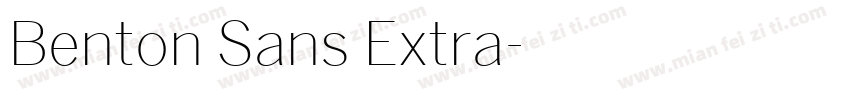 Benton Sans Extra字体转换